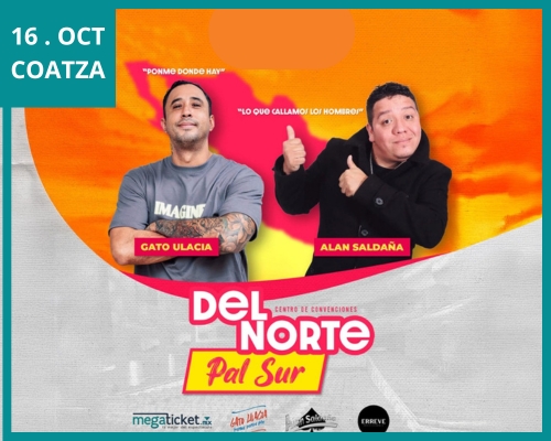 DEL NORTE, PAL SUR -- Gato Ulacia & Alan Saldaña