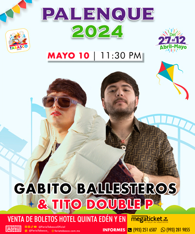 GABITO BALLESTEROS & TITO DOUBLE P  -  10 DE MAYO