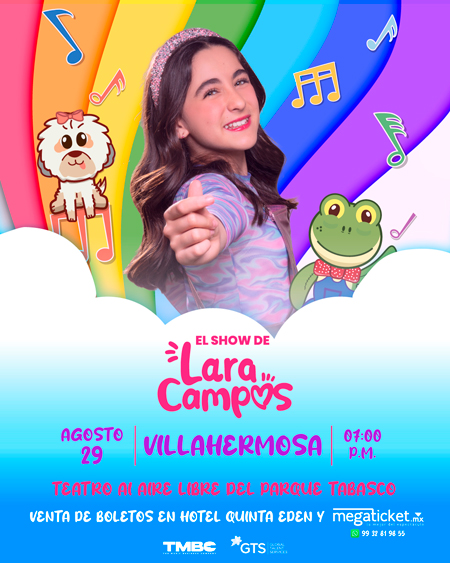 LARA CAMPOS en Villahermosa